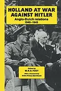 E-Book (pdf) Holland at War Against Hitler von M. R. D. Foot