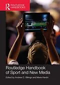 E-Book (epub) Routledge Handbook of Sport and New Media von 