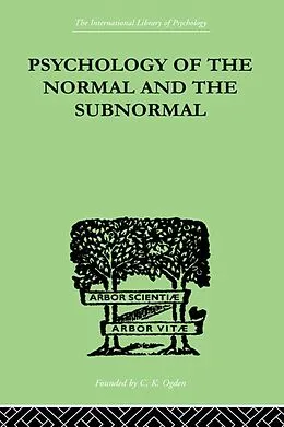 E-Book (pdf) Psychology Of The Normal And The Subnormal von Henry Herbert Goddard