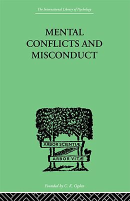 E-Book (epub) Mental Conflicts And Misconduct von William Healy