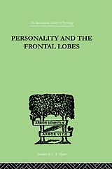 eBook (pdf) Personality And The Frontal Lobes de Asenath Petrie