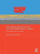 eBook (epub) Religion and Politics in Contemporary Japan de Anne Mette Fisker-Nielsen
