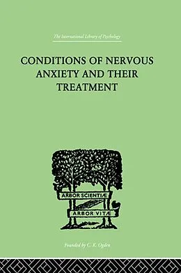 E-Book (pdf) Conditions Of Nervous Anxiety And Their Treatment von W. Stekel