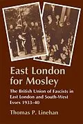 PDF East London for Mosley von Thomas P. Linehan