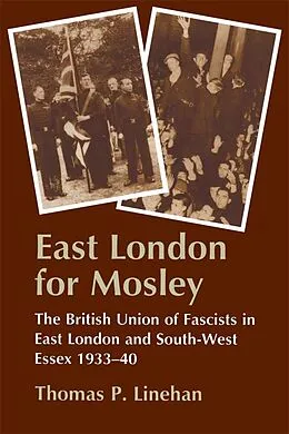 ePUB East London for Mosley von Thomas P. Linehan