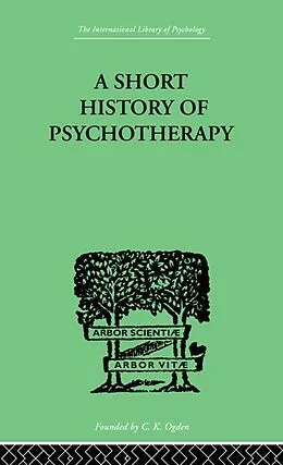 PDF A Short History Of Psychotherapy von Nigel Walker