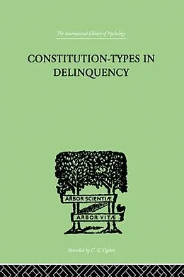 E-Book (epub) Constitution-Types In Delinquency von W A Willemse