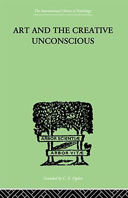 eBook (epub) Art And The Creative Unconscious de Erich Neumann