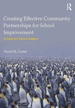 E-Book (epub) Creating Effective Community Partnerships for School Improvement von Hazel Carter