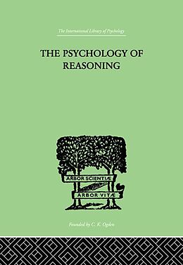 E-Book (epub) The Psychology of Reasoning von Eugenio Rignano