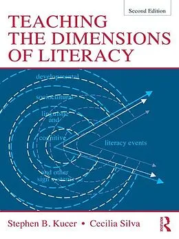 E-Book (epub) Teaching the Dimensions of Literacy von Stephen Kucer, Cecilia Silva