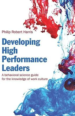 E-Book (pdf) Developing High Performance Leaders von Philip Robert Harris