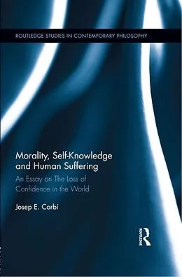 E-Book (epub) Morality, Self Knowledge and Human Suffering von Josep Corbí