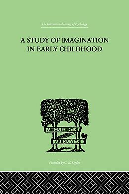 eBook (epub) A Study of IMAGINATION IN EARLY CHILDHOOD de Ruth Griffiths