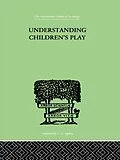 E-Book (pdf) Understanding Children's Play von Ruth E. Hartley, Lawrence K. Frank, Robert M. Goldenson