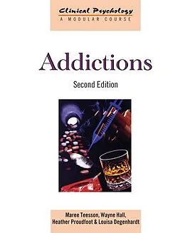 E-Book (epub) Addictions von Maree Teesson, Wayne Hall, Heather Proudfoot