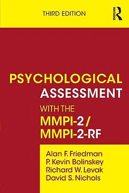 E-Book (epub) Psychological Assessment with the MMPI-2 / MMPI-2-RF von Alan F. Friedman, P. Kevin Bolinskey, Richard W. Levak