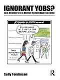 E-Book (pdf) Ignorant Yobs?: Low Attainers in a Global Knowledge Economy von Sally Tomlinson