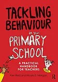 E-Book (pdf) Tackling Behaviour in your Primary School von Ken Reid, Nicola S. Morgan