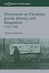 eBook (pdf) Documents on Ukrainian-Jewish Identity and Emigration, 1944-1990 de 