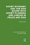 E-Book (epub) Soviet Economy and the War bound with Soviet Planning and Labour von Maurice Dobb