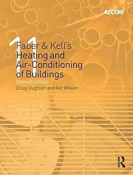 PDF Faber & Kell's Heating and Air-Conditioning of Buildings von Doug Oughton, Steve Hodkinson, Richard Brailsford