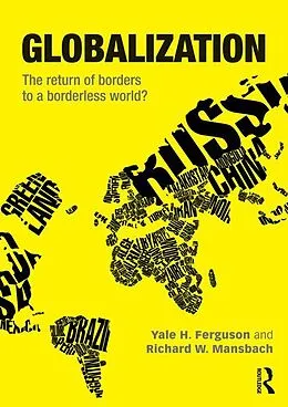 E-Book (epub) Globalization von Yale H. Ferguson, Richard W. Mansbach
