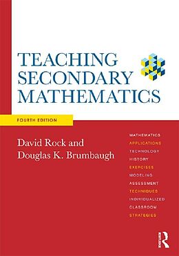 E-Book (epub) Teaching Secondary Mathematics von David Rock, Douglas K. Brumbaugh