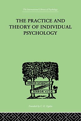 eBook (epub) The Practice And Theory Of Individual Psychology de Alfred Adler
