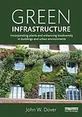 E-Book (pdf) Green Infrastructure von John W. Dover