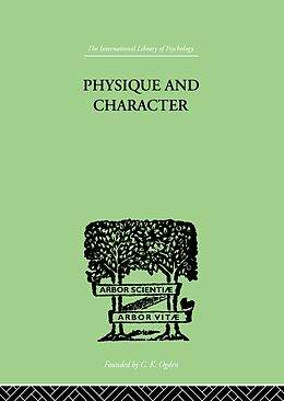 eBook (epub) Physique and Character de Ernst Kretschmer