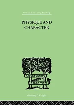 E-Book (epub) Physique and Character von Ernst Kretschmer