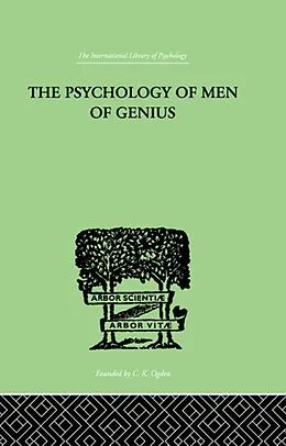E-Book (pdf) The Psychology Of Men Of Genius von Ernst Kretschmer