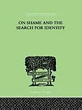 E-Book (epub) On Shame And The Search For Identity von Helen Merrell Lynd