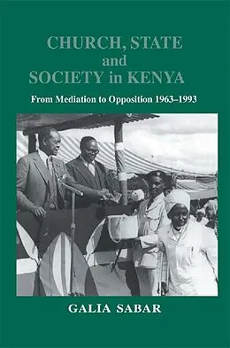 ePUB Church, State and Society in Kenya von Galia Sabar