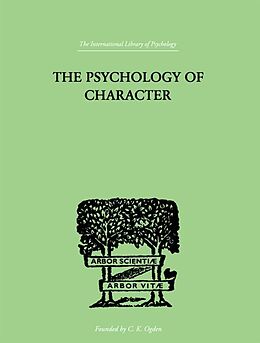 eBook (epub) The Psychology Of Character de A. A. Roback