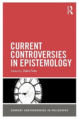 E-Book (epub) Current Controversies in Epistemology von 