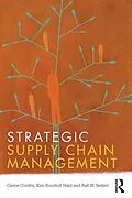 E-Book (epub) Strategic Supply Chain Management von Carlos Cordón, Kim Sundtoft Hald, Ralf W. Seifert