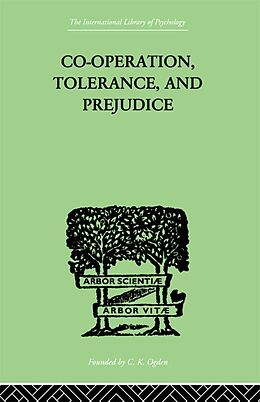 eBook (pdf) Co-Operation, Tolerance, And Prejudice de Samuel Lowy