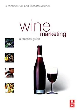 E-Book (pdf) Wine Marketing von C. Michael Hall, Richard Mitchell