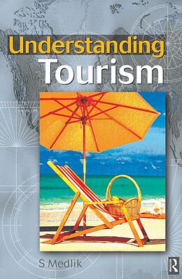 eBook (epub) Understanding Tourism de S. Medlik