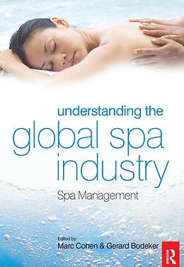 eBook (epub) Understanding the Global Spa Industry de 