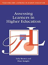 eBook (pdf) Assessing Learners in Higher Education de Sally Brown, Peter Knight