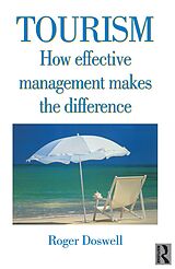 eBook (pdf) Tourism: How Effective Management Makes the Difference de Roger Doswell