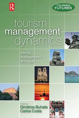 E-Book (epub) Tourism Management Dynamics von Dimitrios Buhalis, Carlos Costa