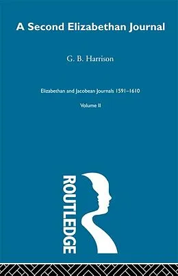 E-Book (pdf) A Second Elizabethan Journal V2 von G. B. Harrison