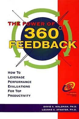 E-Book (epub) The Power of 360? Feedback von Leanne E. Atwater, David A. Waldman