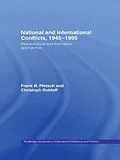 E-Book (pdf) National and International Conflicts, 1945-1995 von Frank R. Pfetsch, Christoph Rohloff