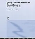 E-Book (epub) China's Spatial Economic Development von Andrew M. Marton