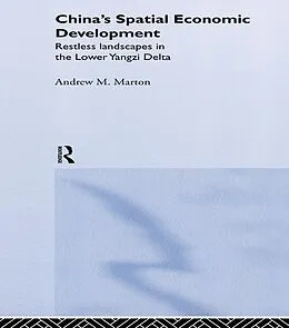 E-Book (epub) China's Spatial Economic Development von Andrew M. Marton